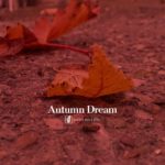 دانلود آهنگ Autumn dream از گروه آناهیتا