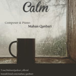 دانلود آهنگ calm از ماهان قنبری