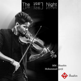 دانلود آهنگ The Last Night از محمد گرجی