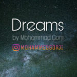 دانلود آهنگ Dreams از محمد گرجی