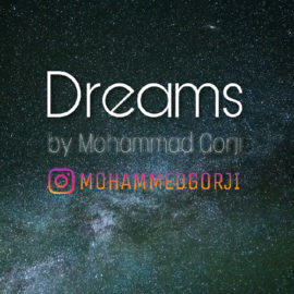 دانلود آهنگ Dreams از محمد گرجی