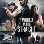 کاور فیلم The World Made Straight 2015