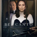 کاور فیلم Bel Canto 2018