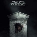 کاور فیلم Ghost in the Graveyard 2019